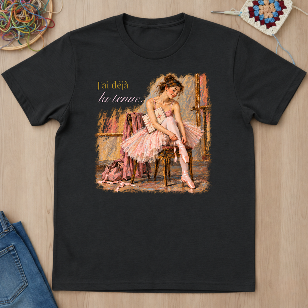 J'ai déjà la tenue