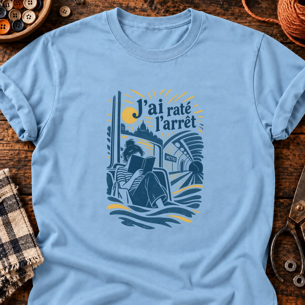T-shirt J'ai raté l'arrêt métro lecteur, coloris bleu clair
