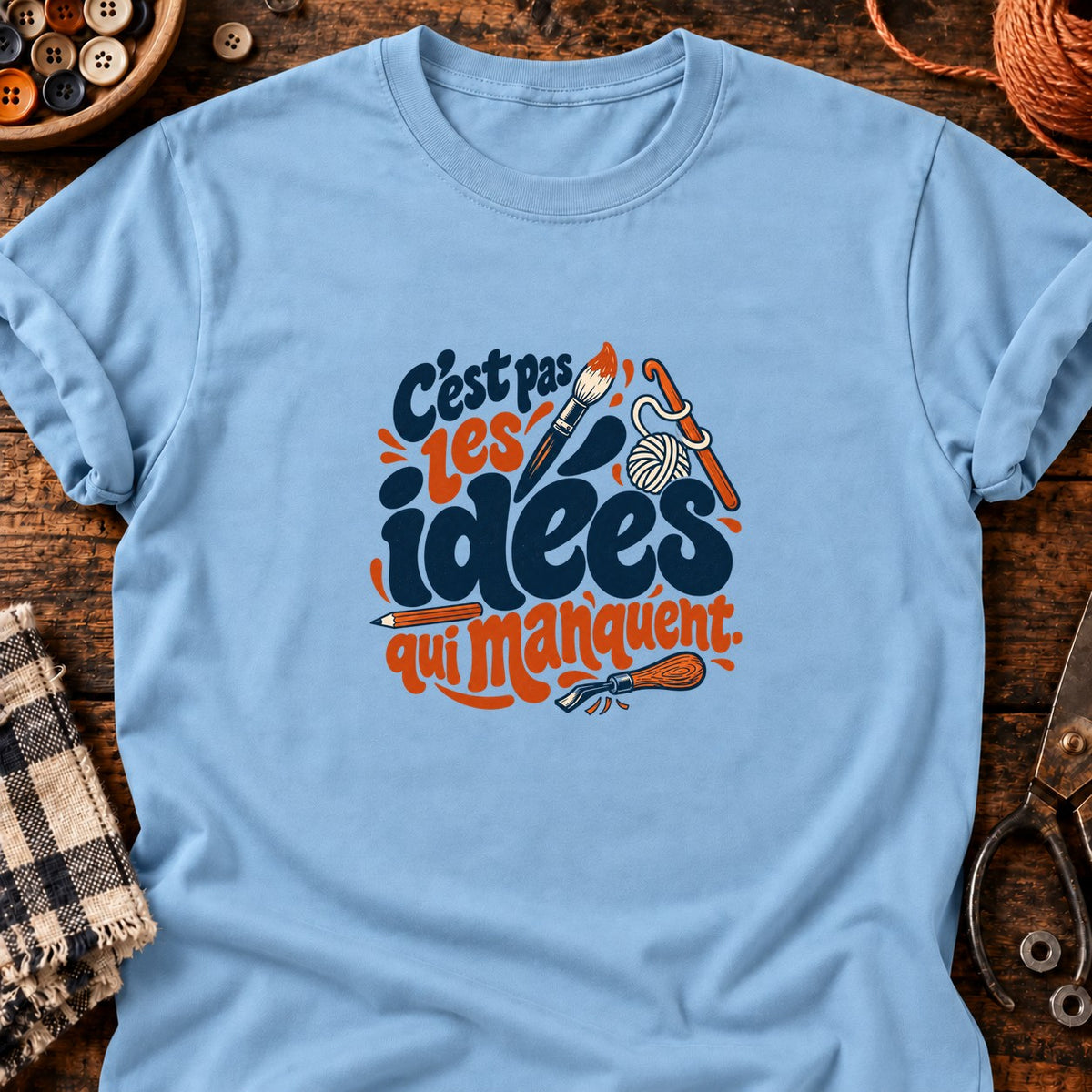C'est pas les idées qui manquent — T-shirt bleu clair