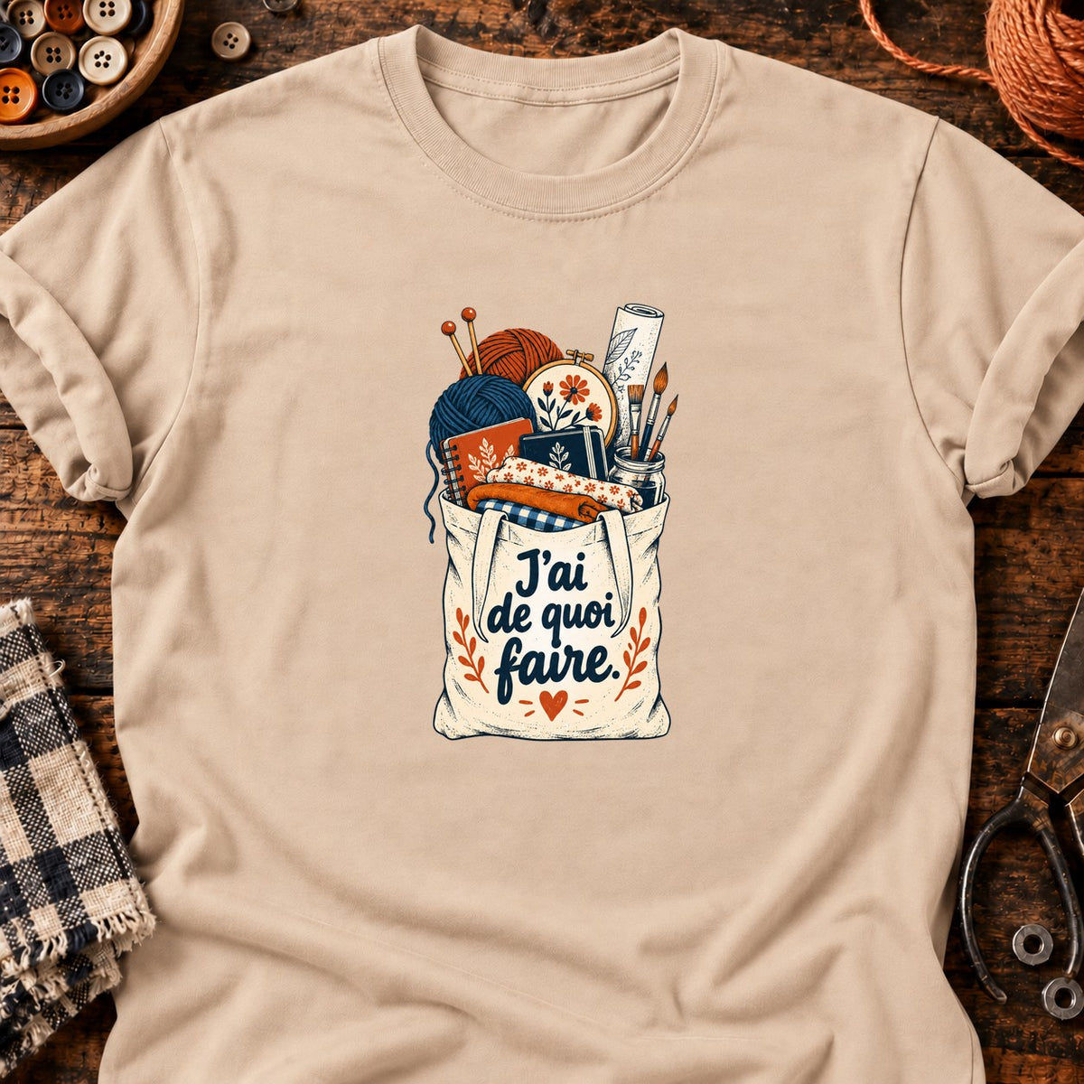 J'ai de quoi faire — T-shirt naturel