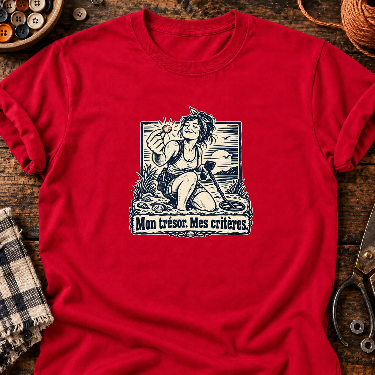 Chasseuse de trésors Mon trésor. Mes critères. — T-shirt rouge