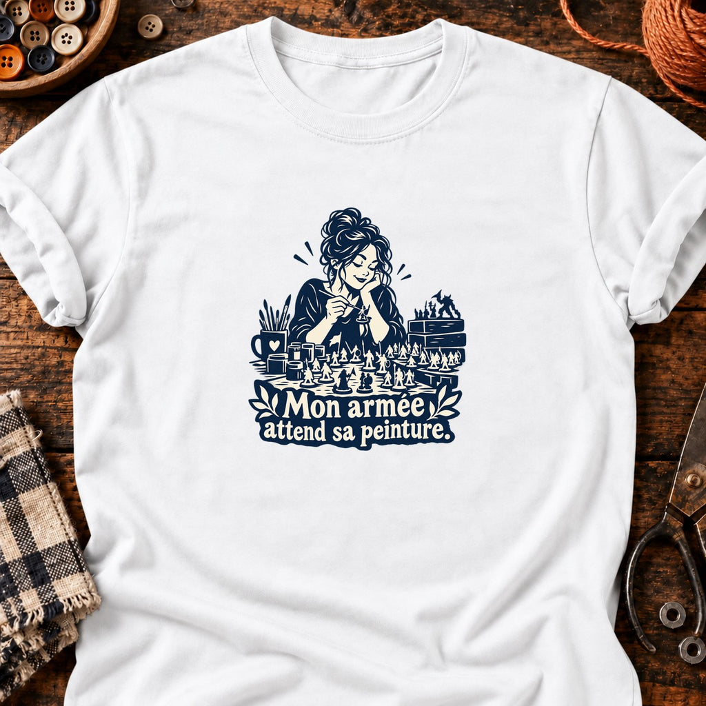 Peinture de figurines Mon armée attend sa peinture. — T-shirt blanc