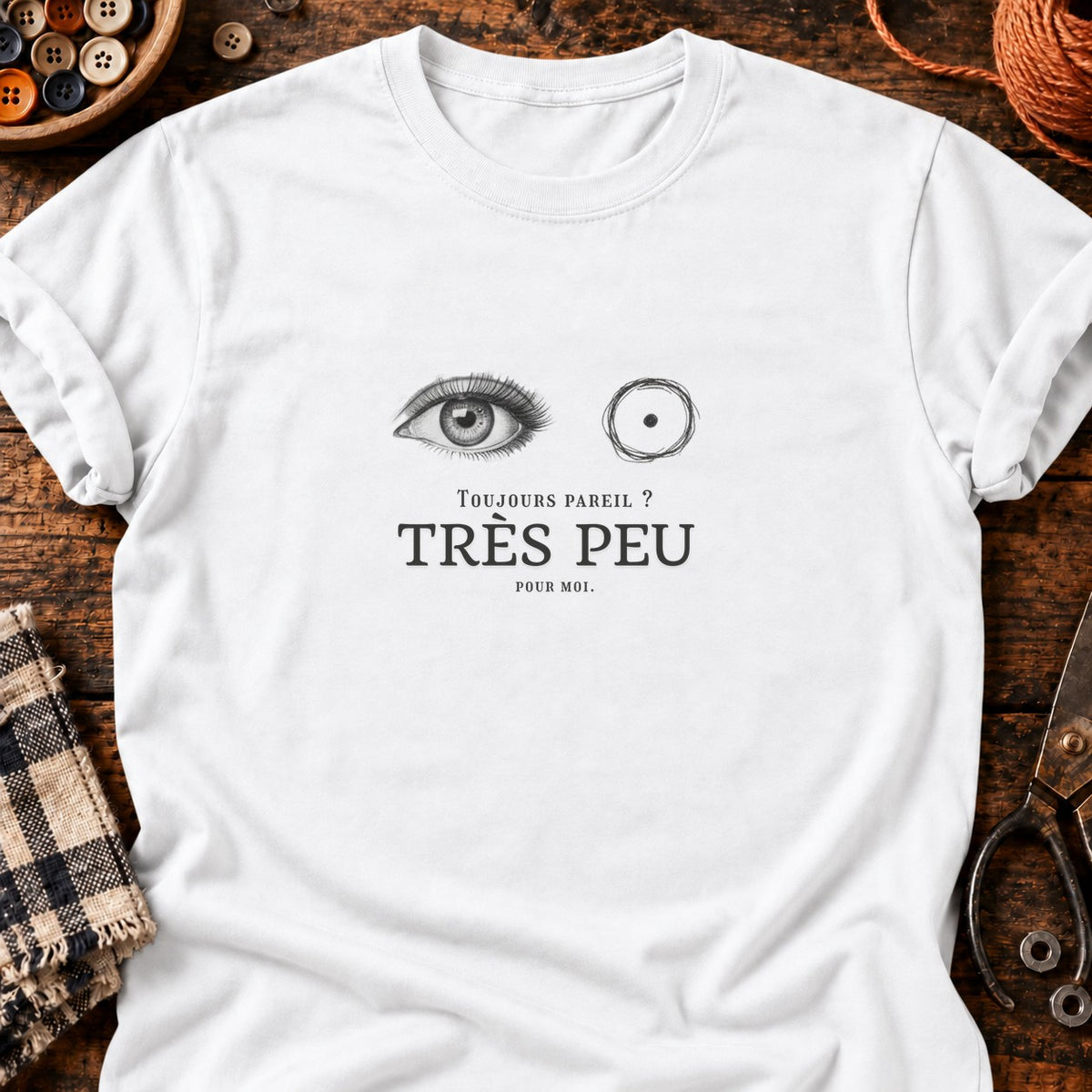 Très peu pour moi — T-shirt blanc